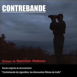 Contrebande Soundtrack (Maximilien Mathevon) - Cartula