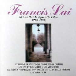 Francis Lai: 30 Ans de Musiques de Films 1966-1996 Soundtrack (Francis Lai) - Cartula