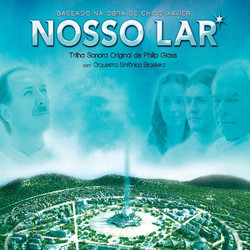 Nosso Lar Soundtrack (Philip Glass) - Cartula