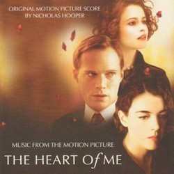 The Heart Of Me Soundtrack (Nicholas Hooper) - Cartula