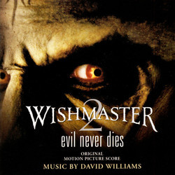 Wishmaster 2: Evil Never Dies Soundtrack (David C. Williams) - Cartula