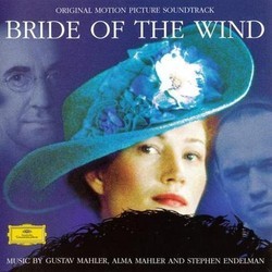 Bride of the Wind Soundtrack (Stephen Endelman, Alma Mahler, Gustav Mahler) - Cartula