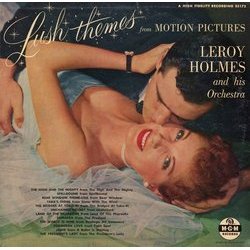 Lush Themes from Motion Pictures Soundtrack (Various Artists, Leroy Holmes ) - Cartula