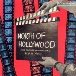North of Hollywood Soundtrack (Alex North) - Cartula