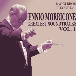 Ennio Morricone - Greatest Soundtracks - Vol. 1 Soundtrack (Ennio Morricone) - Cartula