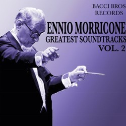 Ennio Morricone - Greatest Soundtracks - Vol. 2 Soundtrack (Ennio Morricone) - Cartula