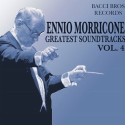 Ennio Morricone - Greatest Soundtracks - Vol. 4 Soundtrack (Ennio Morricone) - Cartula