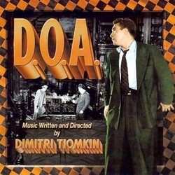 D.O.A. Soundtrack (Dimitri Tiomkin) - Cartula