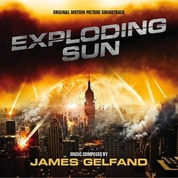 Exploding Sun Soundtrack (James Gelfand) - Cartula