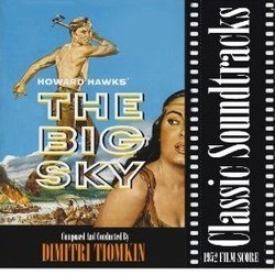 The Big Sky Soundtrack (Dimitri Tiomkin) - Cartula