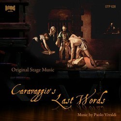Caravaggio's Last Words Soundtrack (Paolo Vivaldi) - Cartula