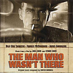 The Man Who Wasn't There Soundtrack (Carter Burwell) - Cartula