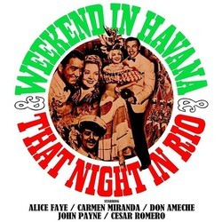 Weekend in Havana / That Night in Rio Soundtrack (Various Artists, Mack Gordon, Harry Warren) - Cartula