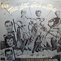 Three Little Girls in Blue Soundtrack (Various Artists, David Buttolph, Cyril J. Mockridge, Josef Myrow, Harry Warren) - Cartula