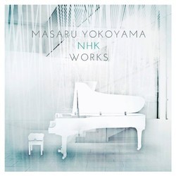 Masaru Yokoyama NHK Works Soundtrack (Masaru Yokoyama) - Cartula