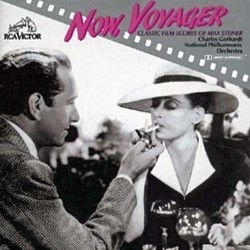 Now, Voyager: The Classic Film Scores of Max Steiner Soundtrack (Max Steiner) - Cartula