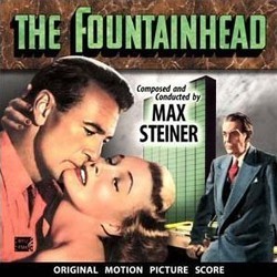 The Fountainhead Soundtrack (Max Steiner) - Cartula