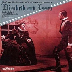 Elizabeth and Essex: The Classic Film Scores of Erich Wolfgang Korngold Soundtrack (Erich Wolfgang Korngold) - Cartula
