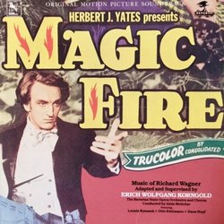 Magic Fire Soundtrack (Erich Wolfgang Korngold, Richard Wagner) - Cartula