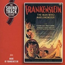 Frankenstein / Bride of Frankenstein Soundtrack (Giuseppe Becce, Bernhard Kaun, Franz Waxman) - Cartula
