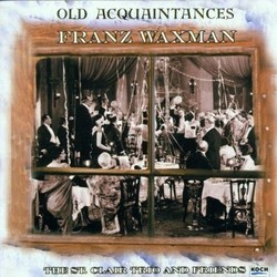 Old Acquaintances - Franz Waxman Soundtrack (Franz Waxman) - Cartula