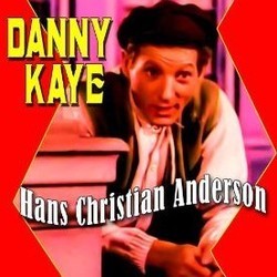 Hans Christian Andersen Soundtrack (Danny Kaye, Frank Loesser, Frank Loesser) - Cartula