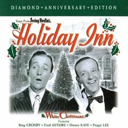 Holiday Inn / White Christmas Soundtrack (Irving Berlin, Irving Berlin, Original Cast) - Cartula
