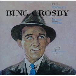 Bing Crosby: Holiday Inn Soundtrack (Various Artists, Bing Crosby) - Cartula