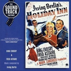 Holiday Inn Soundtrack (Irving Berlin, Irving Berlin, Original Cast) - Cartula