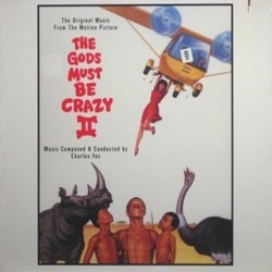 The Gods Must Be Crazy II Soundtrack (Charles Fox) - Cartula