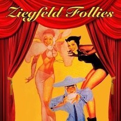 Ziegfeld Follies Soundtrack (Original Cast, Roger Edens, Arthur Freed, George Gershwin, Ira Gershwin, Hugh Martin, Harry Warren) - Cartula