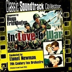 In Love and War Soundtrack (Hugo Friedhofer) - Cartula