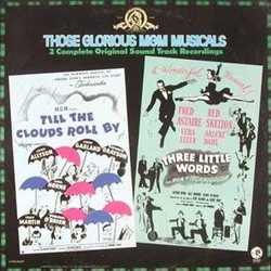 Three Little Words / Till the Clouds Roll By Soundtrack (Original Cast, Bert Kalmar, Jerome Kern, Harry Ruby) - Cartula