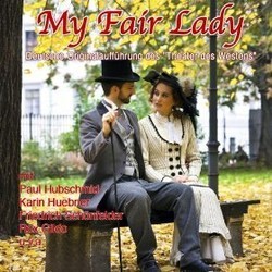 My Fair Lady - Deutsche Originalauffhrung des Theater des Westens Soundtrack (Alan Jay Lerner , Frederick Loewe) - Cartula