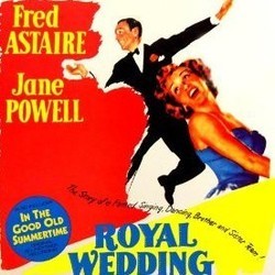 Royal Wedding / In the Good Old Summertime Soundtrack (Fred Astaire, Judy Garland, Alan Jay Lerner , Burton Lane, Jane Powell, George Stoll) - Cartula
