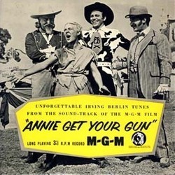 Annie Get Your Gun Soundtrack (Irving Berlin, Irving Berlin, Original Cast) - Cartula