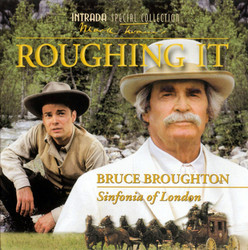 Roughing It Soundtrack (Bruce Broughton) - Cartula