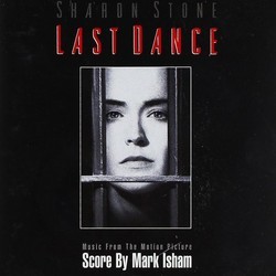 Last Dance Soundtrack (Mark Isham) - Cartula