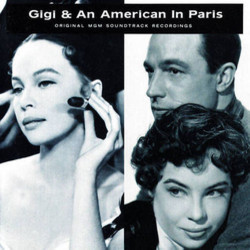 Gigi & An American in Paris Soundtrack (Original Cast, George Gershwin, Ira Gershwin, Alan Jay Lerner , Frederick Loewe) - Cartula