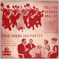Till the Clouds Roll By / Rich, Young and Pretty Soundtrack (Nicholas Brodszky, Sammy Cahn, Original Cast, Jerome Kern) - Cartula
