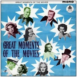 Great Moments of the Movies Soundtrack (Various Artists, Various Artists) - Cartula
