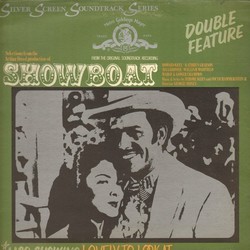 Show Boat / Lovely to Look At Soundtrack (Oscar Hammerstein II, Otto Harbach, Jerome Kern) - Cartula