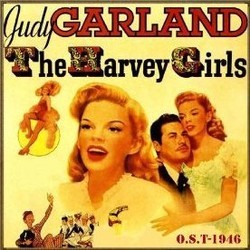 The Harvey Girls Soundtrack (Kenny Baker, Judy Garland, Johnny Mercer, Virginia O'Brien, Harry Warren) - Cartula