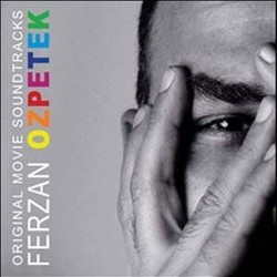 Ferzan Ozpetek: Original Movie Soundtracks Soundtrack (Pivio , Aldo De Scalzi, Andrea Guerra,  Neffa) - Cartula