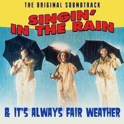 Singin' in the Rain & It's Always Fair Weather Soundtrack (Nacio Herb Brown, Original Cast, Betty Comden, Arthur Freed, Adolph Green, Andr Previn) - Cartula
