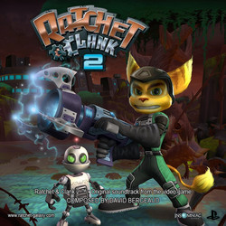 Ratchet & Clank 2 Soundtrack (David Bergeaud) - Cartula