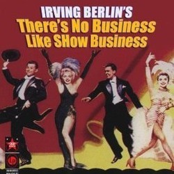 There's no Business like Show Business Soundtrack (Irving Berlin, Irving Berlin, Original Cast) - Cartula