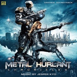 Metal Hurlant Chronicles Soundtrack (Jesper Kyd) - Cartula