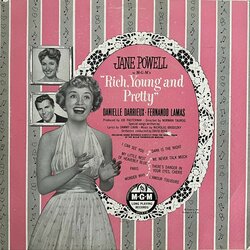 Rich, Young and Pretty Soundtrack (Nicholas Brodszky, Sammy Cahn, Danielle Darrieux, Fernando Lamas, Jane Powell) - Cartula