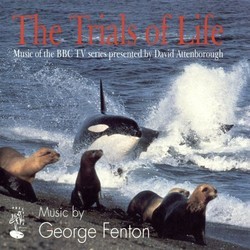 The Trials of Life Soundtrack (George Fenton) - Cartula